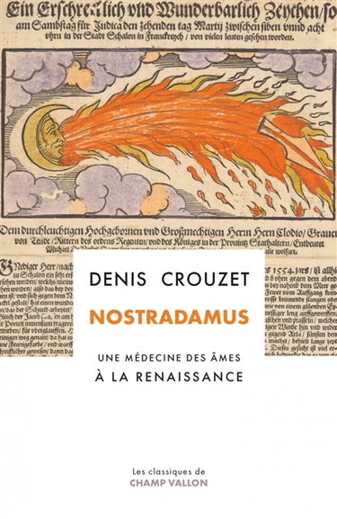 Couverture de Nostradamus : une médecine des âmes à la Renaissance