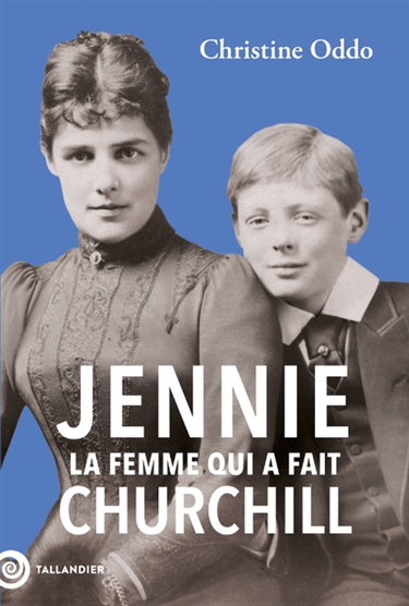 Couverture de Jennie : la femme qui a fait Churchill