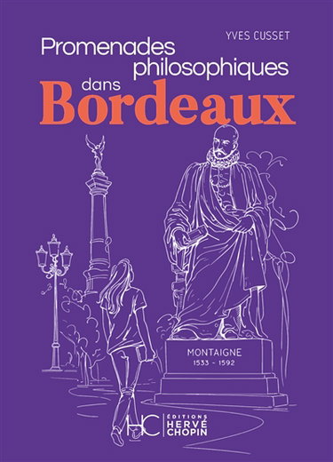 Couverture de Promenades philosophiques dans Bordeaux