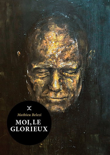 Couverture de Moi, le glorieux