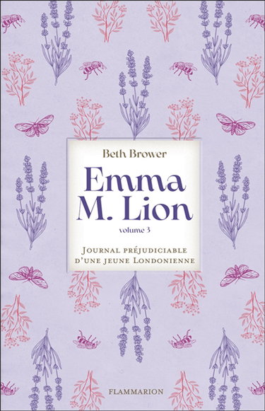Couverture de Emma M. Lion : journal préjudiciable d'une jeune Londonienne. Vol. 3
