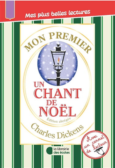 Couverture de Mon premier Charles Dickens : Un chant de Noël : édition abrégée par Charles Dickens