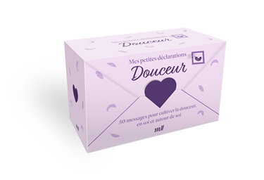 Couverture de Mes petites déclarations douceur : 50 messages pour cultiver la douceur, en soi et autour de soi