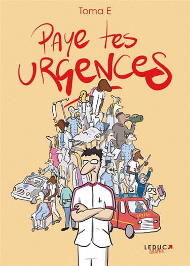 Couverture de Paye tes urgences