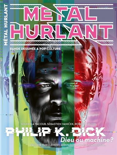 Couverture de Métal hurlant, n° 20. Philip K. Dick : Dieu ou machine ?