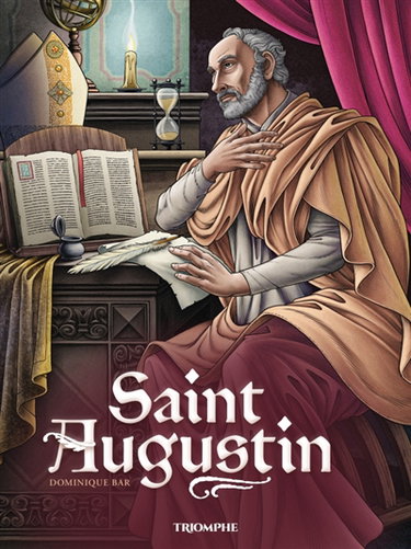 Couverture de Saint Augustin : si tu savais le don de Dieu...