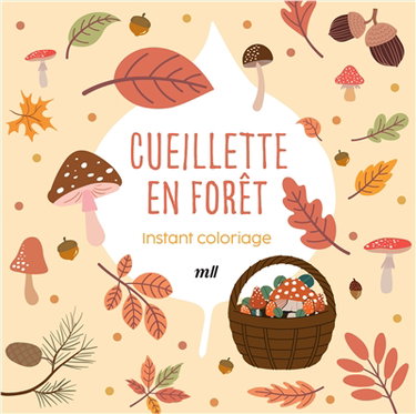 Couverture de Cueillette en forêt