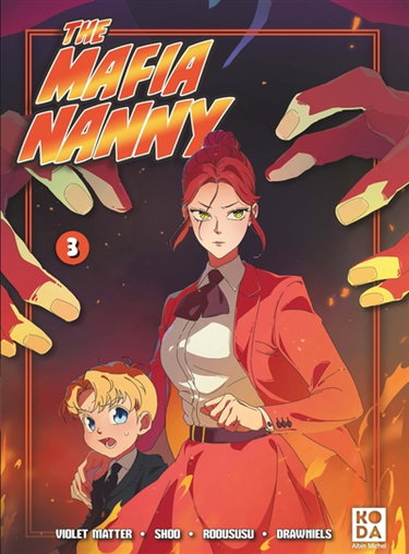Couverture de The mafia nanny. Vol. 3