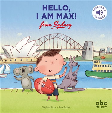 Couverture de Hello, I am Max ! : from Sydney