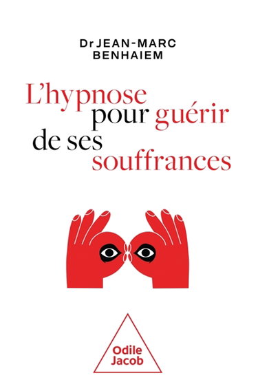Couverture de Hypnose pour guérir de ses souffrances