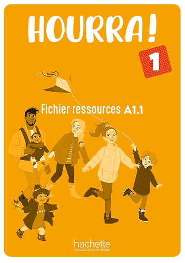 Couverture de Hourra ! 1 : fichier ressources A1.1