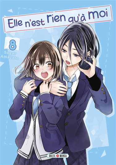Couverture de Elle n'est rien qu'à moi. Vol. 8