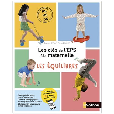 Couverture de Les clés de l'EPS à la maternelle : multiniveau PS, MS, GS : les équilibres