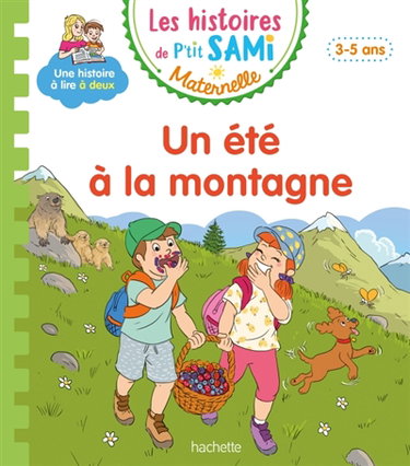 Couverture de Un été à la montagne : 3-5 ans
