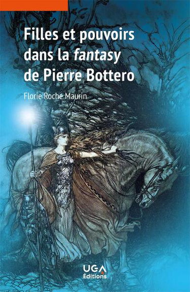 Couverture de Filles et pouvoirs dans la fantasy de Pierre Bottero