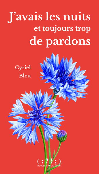 Couverture de J'avais les nuits et toujours trop de pardons