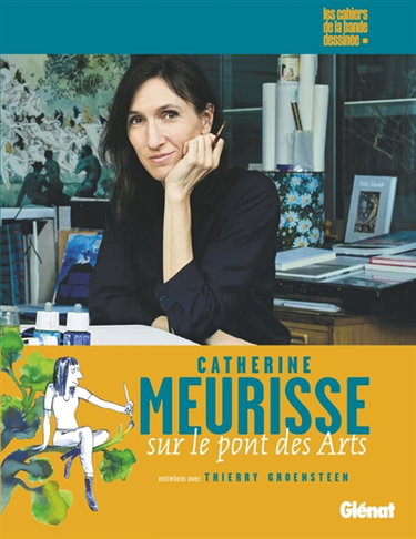 Couverture de Catherine Meurisse, sur le pont des Arts