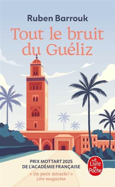 Couverture de Tout le bruit du Guéliz