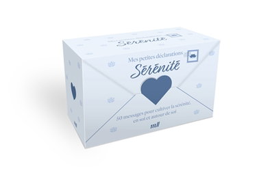 Couverture de Mes petites déclarations sérénité : 50 messages pour cultiver la sérénité en soi et autour de soi