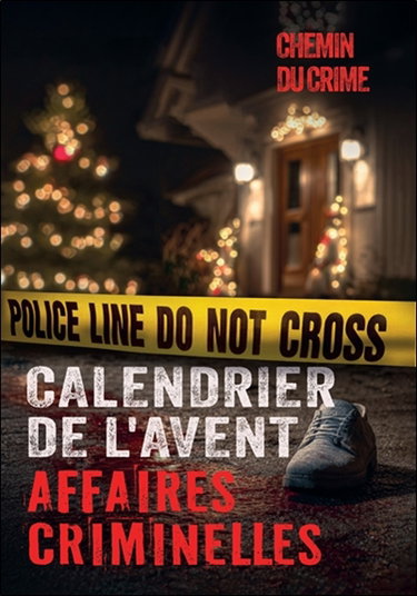 Couverture de Calendrier de l'Avent affaires criminelles