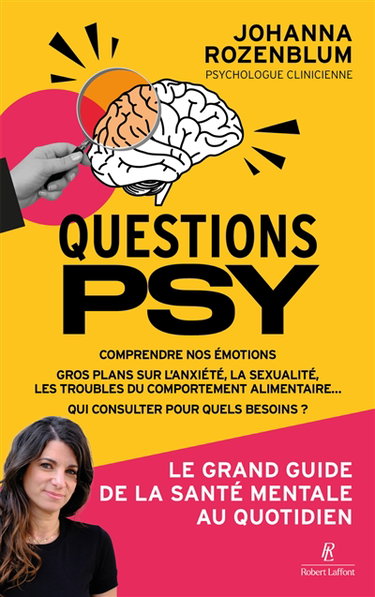 Couverture de Questions psy : le grand guide de la santé mentale au quotidien