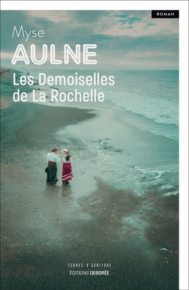 Couverture de Les demoiselles de La Rochelle