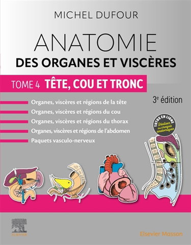 Couverture de Anatomie des organes et viscères : tête, cou et tronc