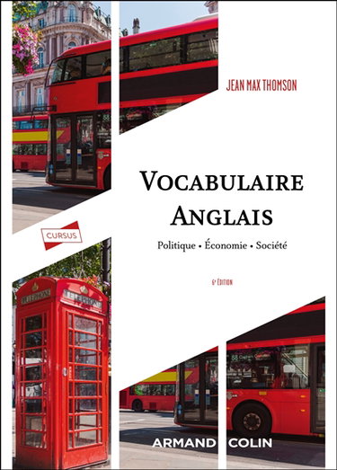 Couverture de Vocabulaire anglais : politique, économie, société