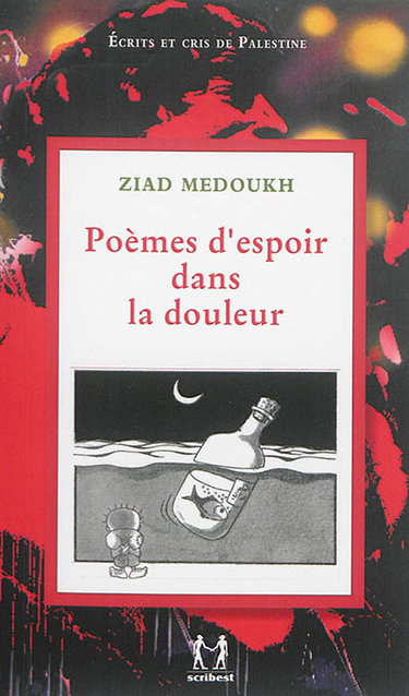 Couverture de Poèmes d'espoir dans la douleur : choix de quarante poèmes pour Gaza, pour la Palestine, pour la vie, pour l'espoir, pour la solidarité et la paix