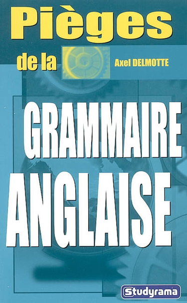 Couverture de Pièges de la grammaire anglaise
