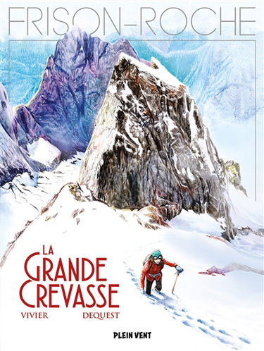 Couverture de La grande crevasse