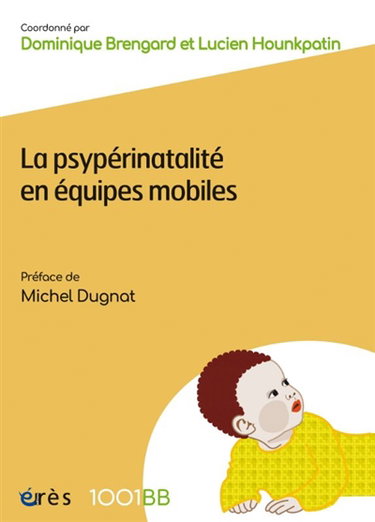 Couverture de La psypérinatalité en équipes mobiles