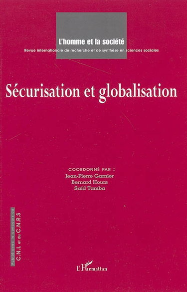 Couverture de Homme et la société (L'), n° 155. Sécurisation et globalisation
