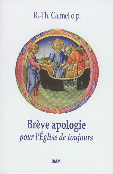 Couverture de Brève apologie pour l'Eglise de toujours