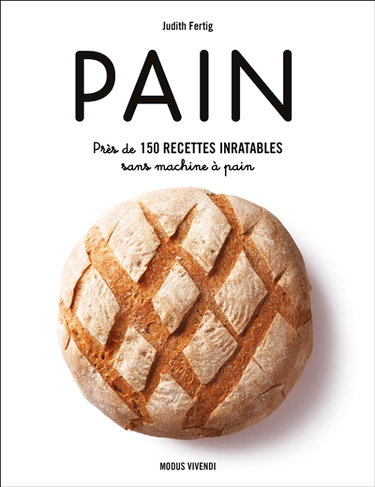 Couverture de Pain : près de 150 recettes inratables sans machine à pain