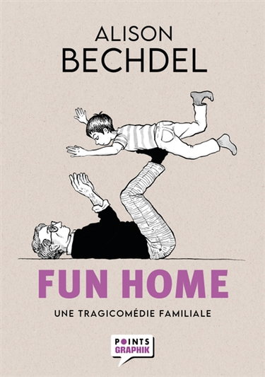 Couverture de Fun Home : une tragicomédie familiale