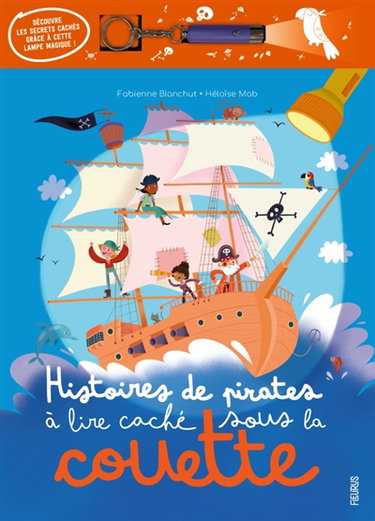 Couverture de Histoires de pirates à lire caché sous la couette