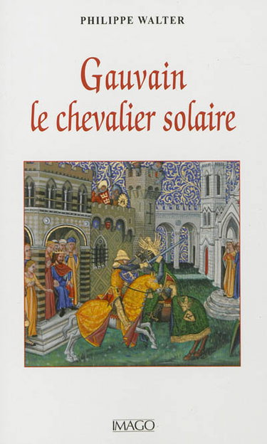 Couverture de Gauvain, le chevalier solaire