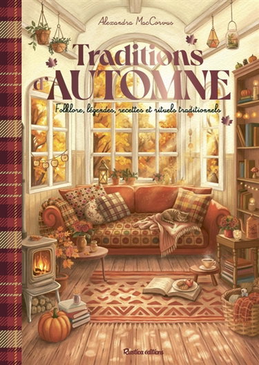 Couverture de Traditions d'automne : folklore, légendes, recettes et rituels traditionnels