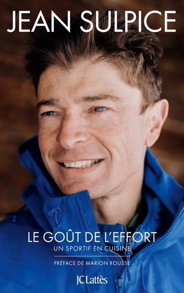 Couverture de Le goût de l'effort : un sportif en cuisine