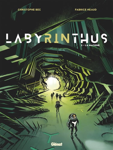 Couverture de Labyrinthus. Vol. 2. La machine par Christophe Bec