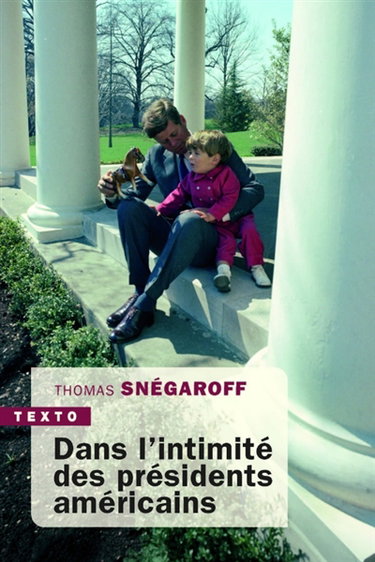 Couverture de Dans l'intimité des présidents américains