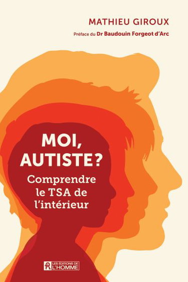 Couverture de Moi, autiste ? : Comprendre le TSA de l'intérieur