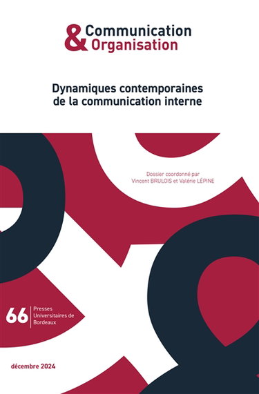 Couverture de Communication & organisation, n° 66. Dynamiques contemporaines de la communication interne