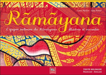 Couverture de Râmâyana : épisodes de l'épopée indienne du Râmâyana illustrés et racontés en un texte biblique. Râmâyana : episodes from the Râmâyana, un Indian epic, with illustions and a bilingual text
