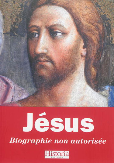 Couverture de Jésus : biographie non autorisée