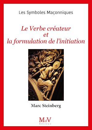 Couverture de Le verbe créateur et la formulation de l'initiation