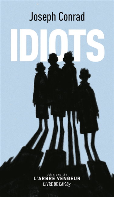 Couverture de Idiots