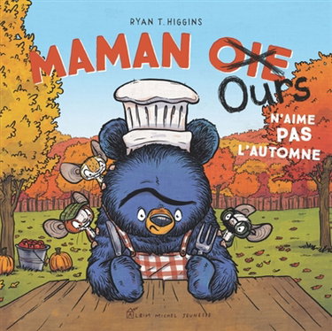 Couverture de Maman Ours n'aime pas l'automne