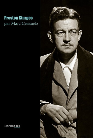 Couverture de Preston Sturges ou Le génie de l'Amérique